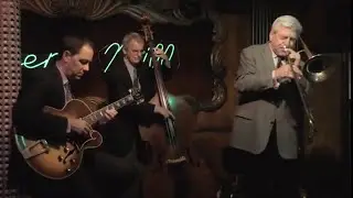 Andy Brown with Trombonist Russ Phillips and Friends at the Green Mill in Chicago August, 2016