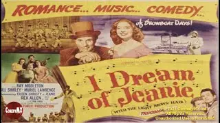 I Dream of Jeannie (1952) | Full Movie | Bill Shirley | Ray Middleton