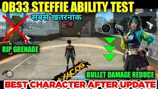 OB33 ADVANCE SERVER STEFFIE ABILITY TEST | STEFFIE ABILITY CHANGE AFTER UPDATE | STEFFIE NEW ABILITY