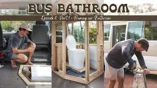 BUILDING OUR BUS BATHROOM - EP 4. Framing up our shower & sliding toilet - Toyota Coaster.