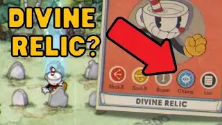 Unlocking the Secret Divine Relic - Cuphead Delicious Last Course
