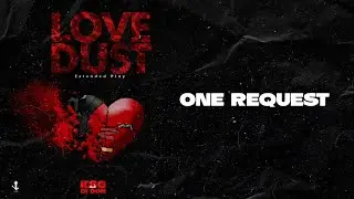 KSG Di Don - One Request(Official Lyric Video)