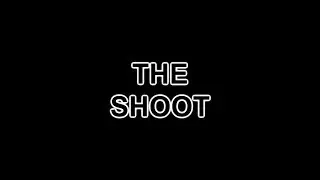 The Shoot | Season One - Episode One | Trailer