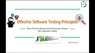 7 Software Testing Principles - Must Known to Effective QA