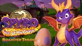 Spyro: Year of the Dragon - 117% Full Playthrough | Spyro Reignited Trilogy