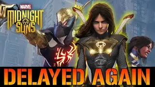 Marvel's Midnight Suns: Has Been Officially DELAYED Again! Here's Why...