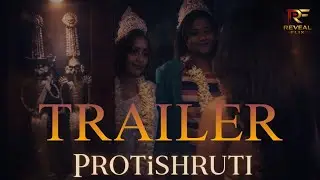 PROTISHRUTI | WEB SERIES | BENGALI | TRAILER