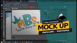 Cara gunakan mock up di Photopea - Inkscape / how to use photopea for mock up with inkscape