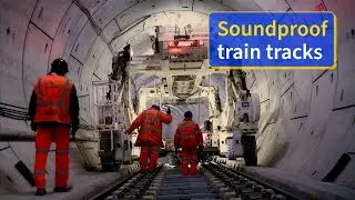 How Engineers Soundproof a New Underground Train Track