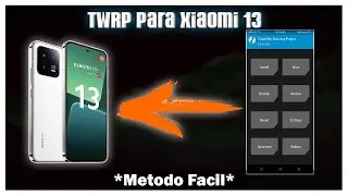 Xiaomi 13 - TWRP Para Hyper OS COMO TENERLO - TWRP Xiaomi 13