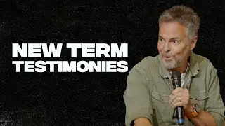 Pete Greig | New Term Testimonies