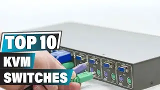 Best KVM Switches In 2024 - Top 10 New KVM Switches Review