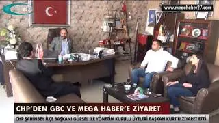 CHP’DEN GBC VE MEGA HABER’E ZİYARET