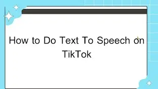 How to Do Text To Speech on TikTok 2023.