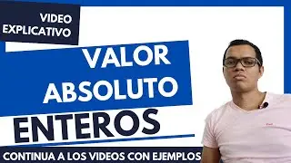 🤙 VALOR ABSOLUTO DE UN NÚMERO ENTERO - Saber el Valor AbSoluTo de un número Muy Facil - VIDEO 3