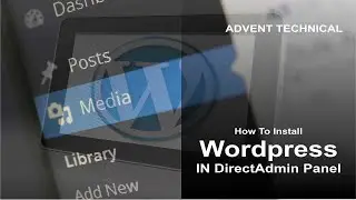 How to install WordPress on direct admin control panel, Cpanel | WordPress tutorial 2024