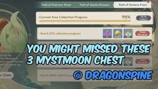 Top 3 Chests which you might missed in Dragonspine's Moonlight Seeker
