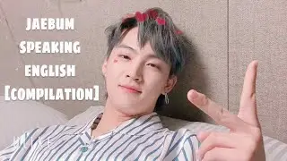 jaebum speaking english | compilation 2019