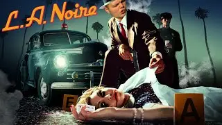 L.A. NOIRE | САМОЕ ЛУЧШЕЕ - УТРЕННЕЕ КОФЕ | СТРИМ | ЧАСТЬ 8