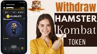 How To Withdraw Hamster Kombat Token | Withdraw Hamster Kombat Coin