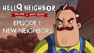 EP1: New Neighbors | 