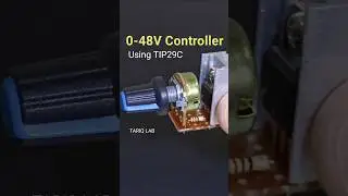 0-48V Voltage Regulator Using TIP29C