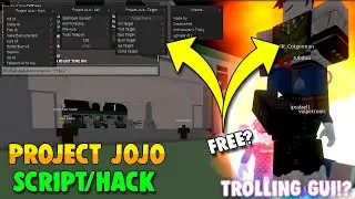 PROJECT JOJO | HACK/SCRIPT | MAX LEVEL IN 2 HOURS + TROLLING GUI!