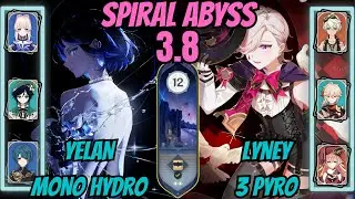 Yelan Mono Hydro / Lyney + Tankfei Mono Pyro 3.8/4.0 Floor 12 Spiral Abyss Genshin Impact