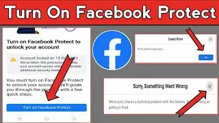 Turn on facebook protect to unlock your account 2022