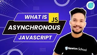 What is Asynchronous JavaScript | Synchronous and Asynchronous in JavaScript | Gagan