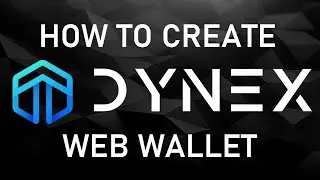 How to create a Dynex Mobile Web Wallet