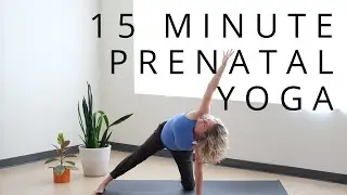 15 Minute Prenatal Yoga | Full Body Practice