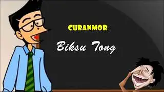 Curanmor - Biksu Tong | Humor Ngapak Cilacap