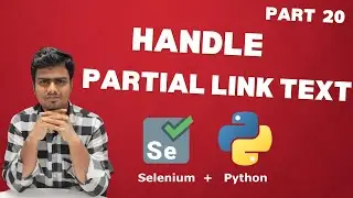 Selenium WebDriver with Python tutorial 20 Link Text and Partial Link Text Locaters in Selenium