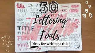 50 Cute and Easy Fonts and Letterings for your Bullet Journal or Study Notes