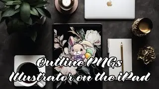 How to Create a White Outline to Digital Stickers | Outline PNGs in Illustrator on iPad Tutorial