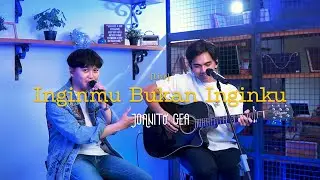 Joanito Gea feat. Fredo Aquinaldo - Inginmu Bukan Inginku [Live Acoustic]