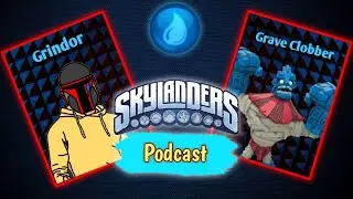Grave Clobber: The WWE Superstar |Skylanders Podcast |