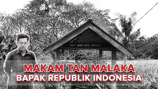 Menelusuri Jejak Tan Malaka: Perjalanan Menuju Makam Bapak Republik Indonesia