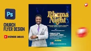Design Church Flyer using #Photoshop Tutorial 2024 | RHEMA NIGHT