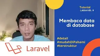 Tutorial CRUD Laravel 9 - Membaca data di database