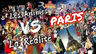Animés VS Réalité - Paris | Alex Katakuna