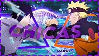 Chicas - Naruto VS Sasuke (+FREE PROJECT FILE) [AMV/EDIT] 4K!