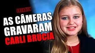 FICOU GRAVADO NAS CÂMERAS, CASO CARLIE BRUCIA