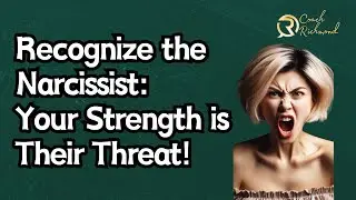 Recognize the Narcissist: Your Strength is Their Threat