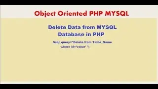 PHP MYSQLi TUTORIAL 30 DELETE data from  MYSQL Database in PHP