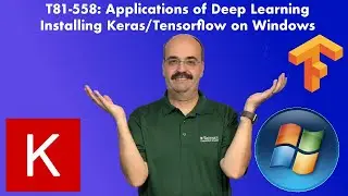 Installing TensorFlow, Keras, and Python in Windows