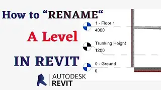 How to Rename a Level in Autodesk Revit