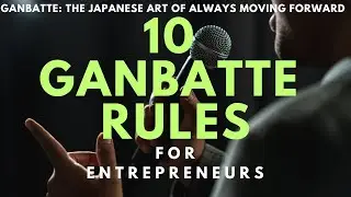 Ganbatte! The Japanese Art of Always Moving Forward