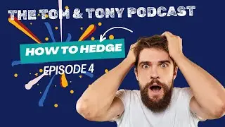 Trading Titans Podcast Episode 4: Hedge your Portfolio with Tom & Tony  !